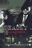 Deadly Liaisons