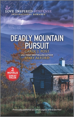 Deadly Mountain Pursuit - Post, Carol J, and Alford, Mary