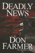 Deadly News