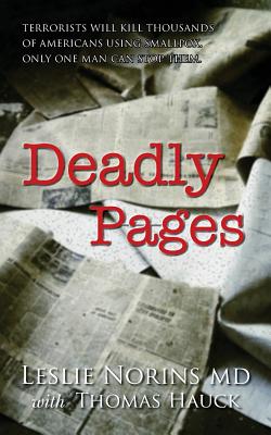 Deadly Pages - Hauck, Thomas, and Norins MD, Leslie