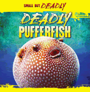 Deadly Pufferfish