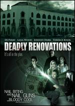 Deadly Renovations - Robert H. Gwinn