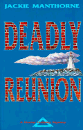 Deadly Reunion