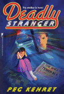 Deadly Stranger