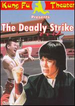 Deadly Strike - 
