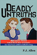 Deadly Untruths