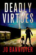 Deadly Virtues