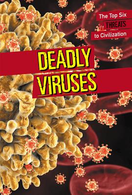 Deadly Viruses - McCoy, Erin L