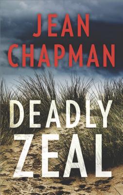 Deadly Zeal - Chapman, Jean