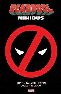 Deadpool Minibus - Bunn, Cullen (Text by)