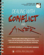 Dealing with Conflict & Anger - Hiesberger, Jean M, and Hendricks, William N