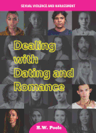 Dealing with Dating and Romance