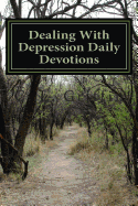 Dealing with Depression Daily Devotions