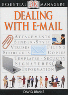 Dealing with E-mail - Brake, David