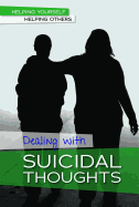 Dealing with Suicidal Thoughts