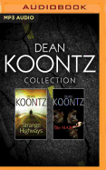 Dean Koontz - Collection: Strange Highways & the Mask