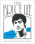 Dear Bruce Lee - Editors of Black Belt Magazine
