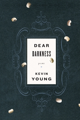 Dear Darkness - Young, Kevin