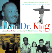 Dear Dr. King: Letters from Today's Children to Dr. Martin Luther King, Jr