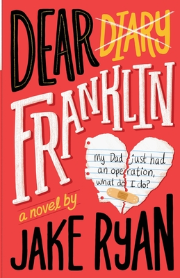 Dear Franklin: My Dad Just Had an Operation, What Do I Do? - Ryan, Jake