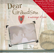 Dear Grandson: A Message of Love - Richmond, Marianne