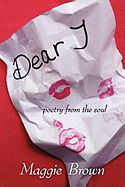 Dear 'J': Poetry from the Soul