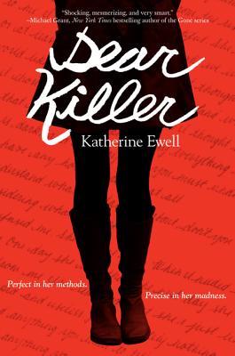 Dear Killer - Ewell, Katherine