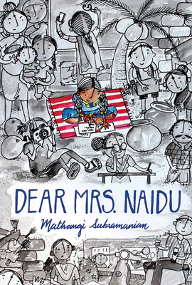 Dear Mrs. Naidu - Subramanian, Mathangi