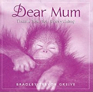 Dear Mum: Thank You for Everything