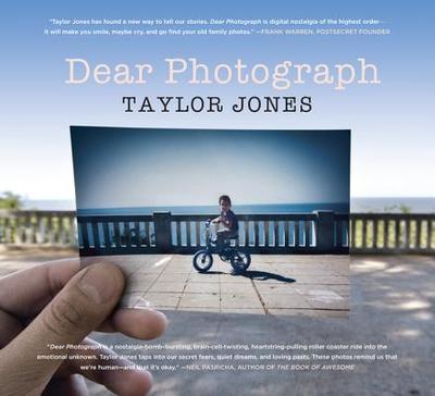 Dear Photograph - Jones, Taylor