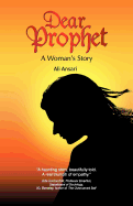 Dear Prophet - A Woman's Story