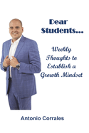 Dear Students...: Weekly Thoughts to Establish a Growth Mindset