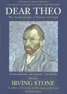 Dear Theo: The Autobiography of Vincent Van Gogh - Van Gogh, Vincent