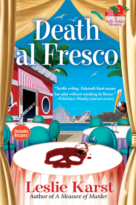 Death Al Fresco: A Sally Solari Mystery - Karst, Leslie