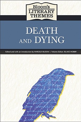 Death and Dying - Bloom, Harold, and Hobby, Blake (Editor)