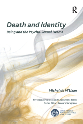 Death and Identity - de M'Uzan, Michel