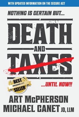 Death And Taxes - McPherson, Art, and Canet, Michael