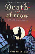 Death and the Arrow - Priestley, Chris