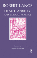 Death Anxiety and Clinical Practice