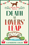 Death at Lovers' Leap: The BRAND NEW instalment in Catherine Coles' gripping historical cozy mystery series for 2024