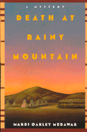 Death at Rainy Mountain