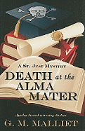 Death at the Alma Mater