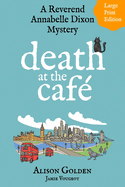 Death at the Cafe