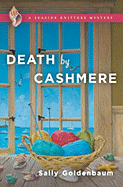 Death by Cashmere - Goldenbaum, Sally