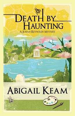 Death By Haunting: A Josiah Reynolds Mystery 7 - Keam, Abigail