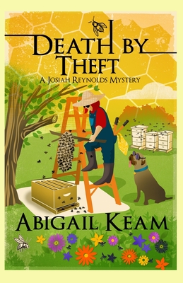 Death By Theft: A Josiah Reynolds Mystery 19 - Keam, Abigail