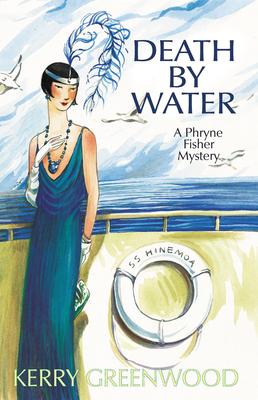 Death by Water: A Phryne Fisher Mystery - Greenwood, Kerry