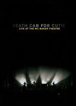 Death Cab for Cutie: Live at the Mount Baker Theatre