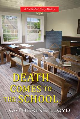 Death Comes to the School - Lloyd, Catherine