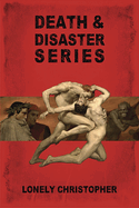 Death & Disaster Series